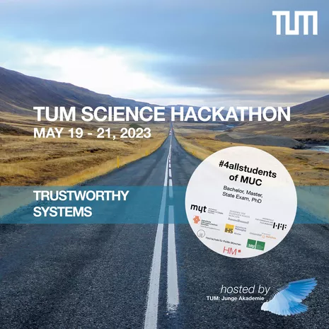 The sixth TUM Science Hackathon was held in May 2023. Find more information and check out the winners of "Trustworthy Systems"